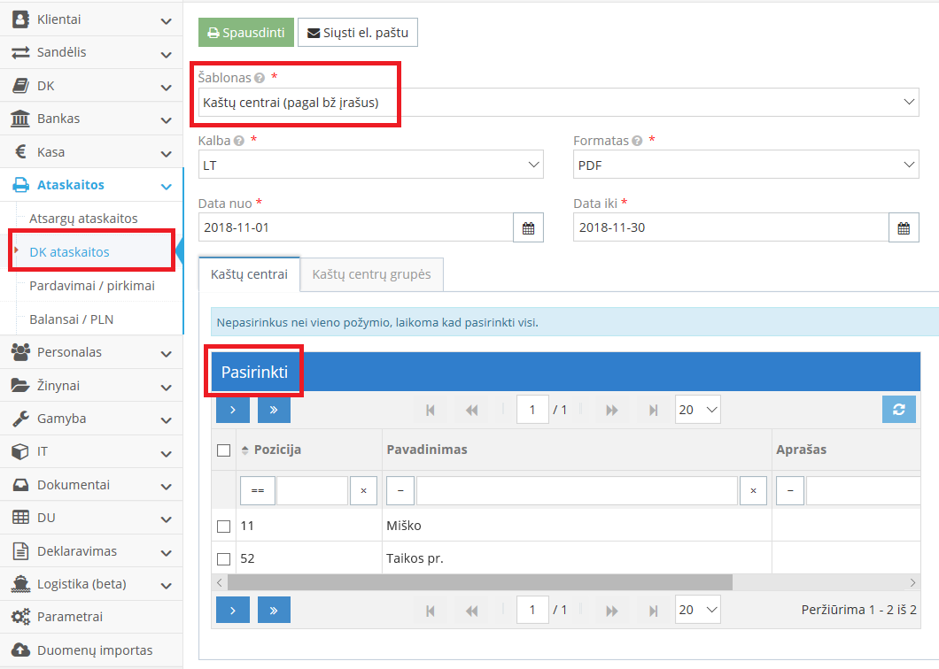 Ataskaitos pagal kaštų centrus peržiūros langas