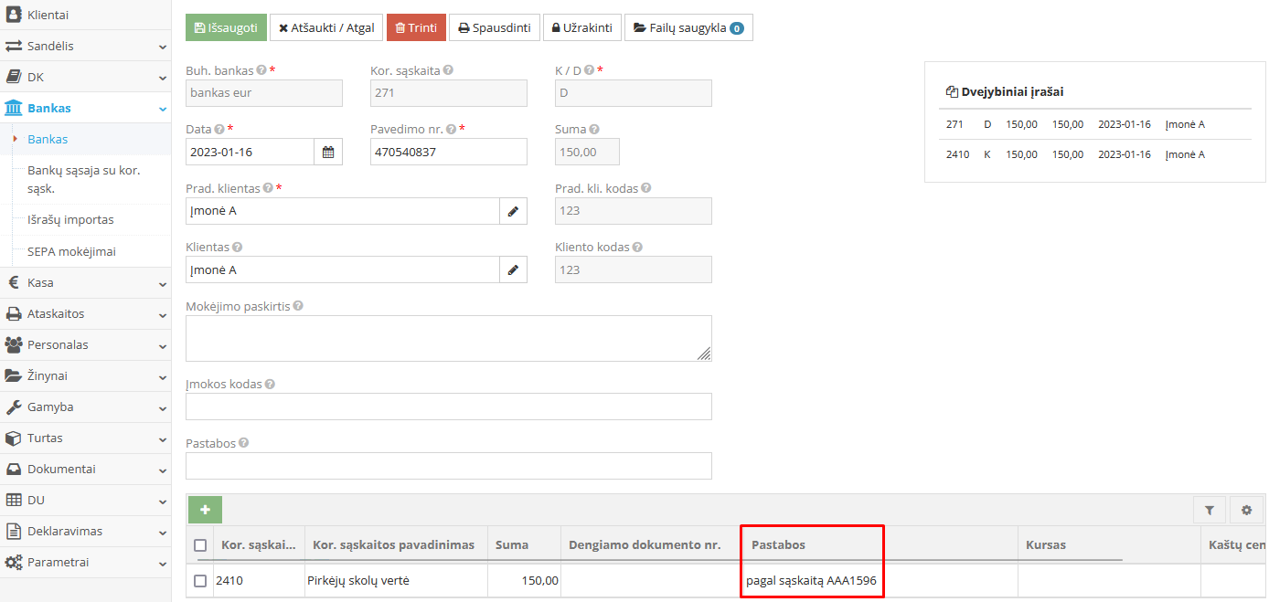 Banko įrašo pastabos lauko pavyzdys