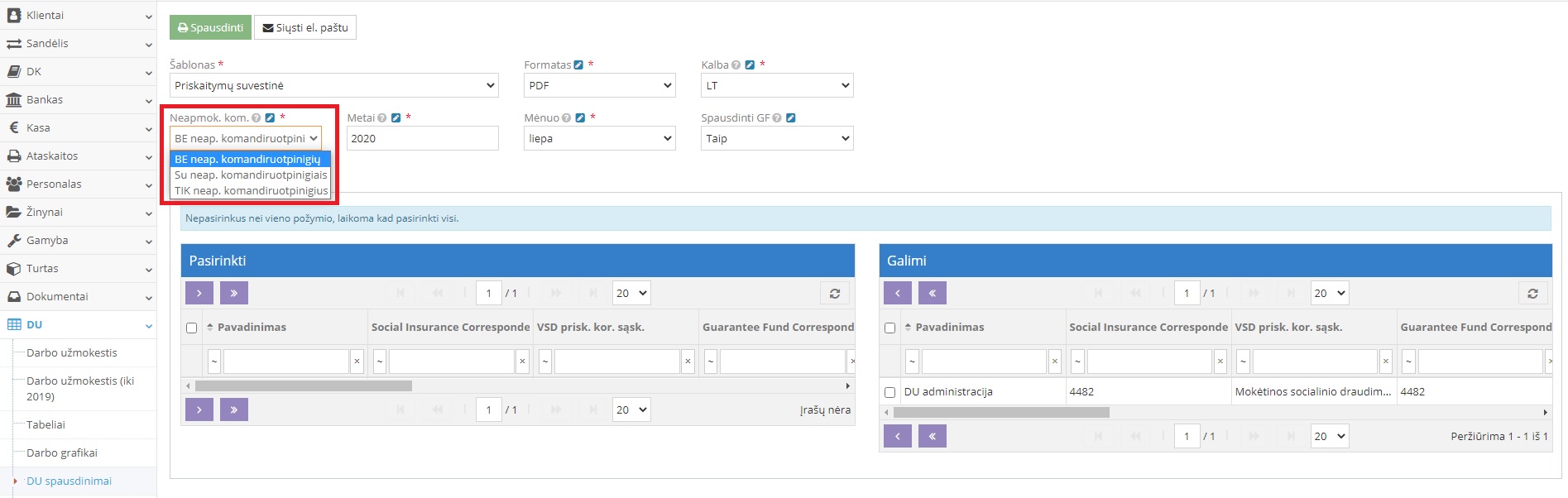 DU komandiruotės ataskaitos šablono pasirinkimas ir spausdinimas