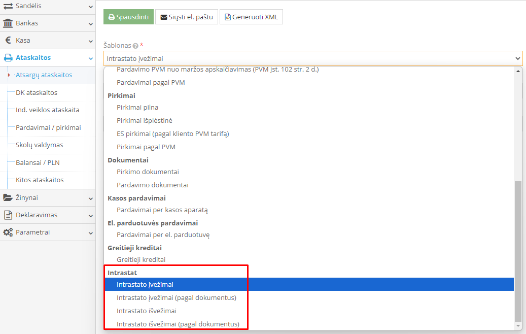 Intrastato ataskaitos šablono pasirinkimas