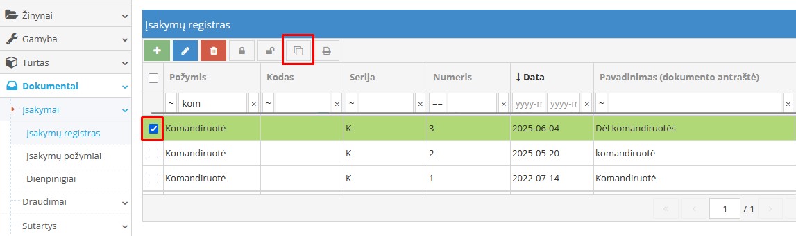 Ankstesnio komandiruotės įsakymo kopijavimas