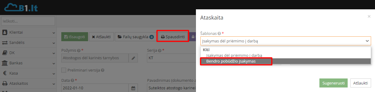 Bendro pobūdžio šablono pasirinkimas įsakymo spausdinimui