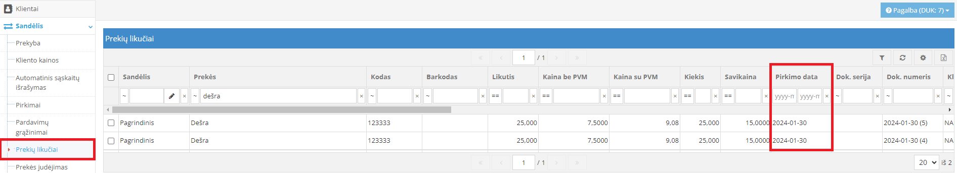 Žaliavų ar prekių pirkimo datos patikrinimas gamybai