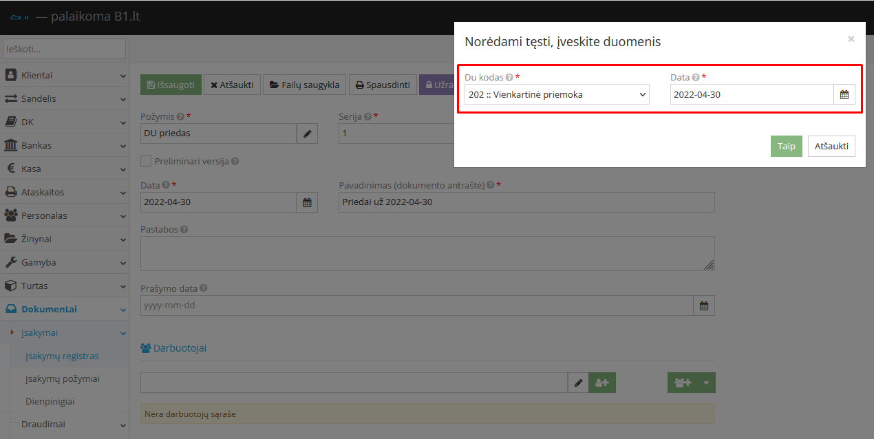 Priedų lentelės pildymas ir laikotarpio pasirinkimas