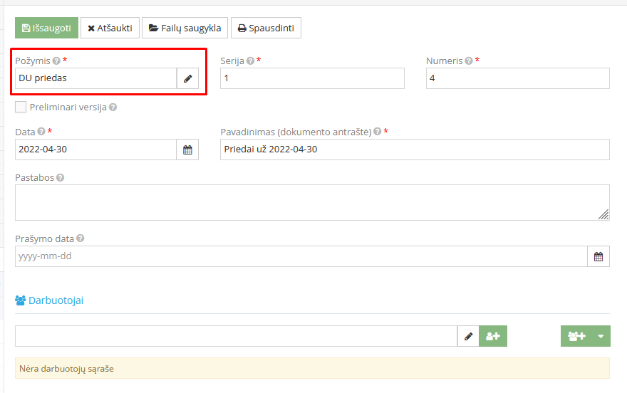 Įsakymo požymio pasirinkimas priedui