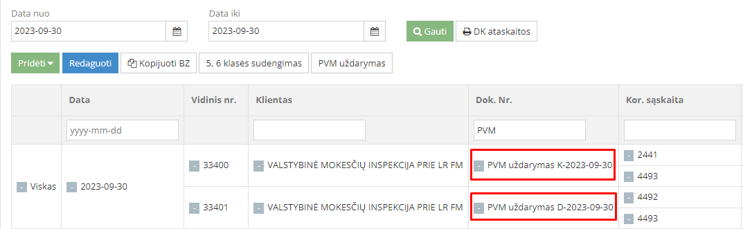 PVM uždarymo įrašų peržiūra bendrame žurnale