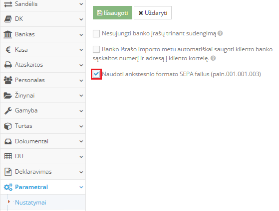 Seno SEPA XML formato pasirinkimas banko nustatymuose