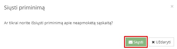 Siųsti mygtukas priminimo siuntimui patvirtinti